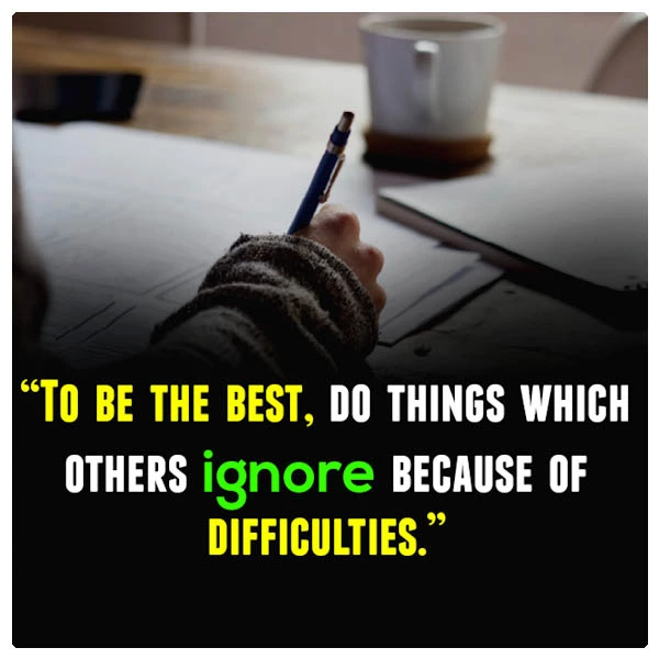 Difficulties quotes for students