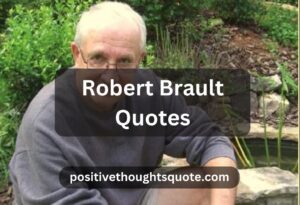 Robert Brault Quotes